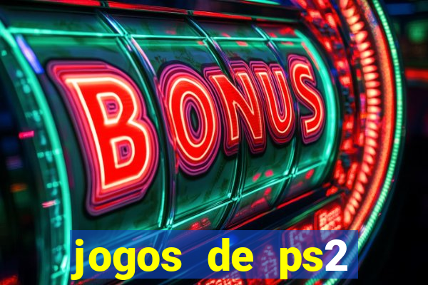 jogos de ps2 formato iso